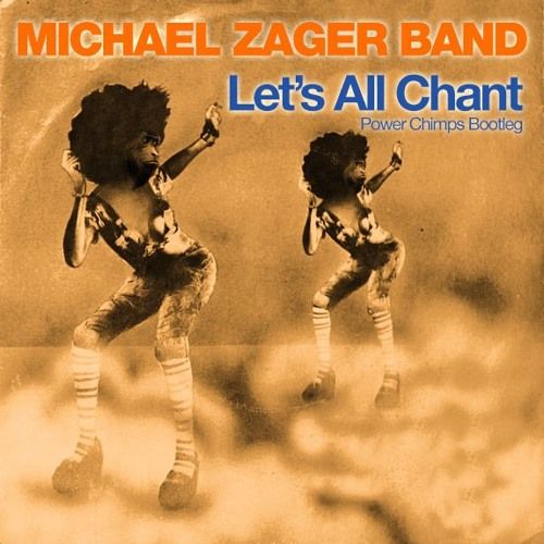 LET'S ALL CHANT (MICHAEL ZAGER BAND)